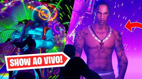 SHOW TRAVIS SCOTT NO FORTNITE AO VIVO INSANO YouTube