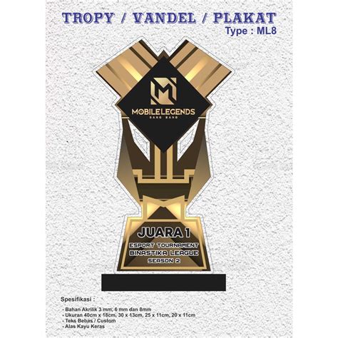 Jual Trophy Piala Plakat Bahan Akrilik Mm Dan Mm Trophy Mobile Legend