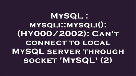 Mysql Mysqli Mysqli Hy Can T Connect To Local Mysql