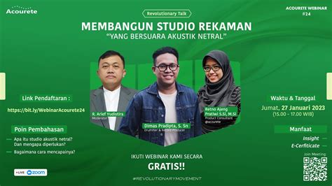 Webinar Acourete Membangun Studio Rekaman Yang Bersuara Akustik