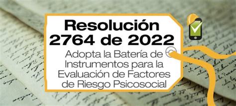 Resolución 2764 De 2022 Instrumentos Para Riesgo Psicosocial