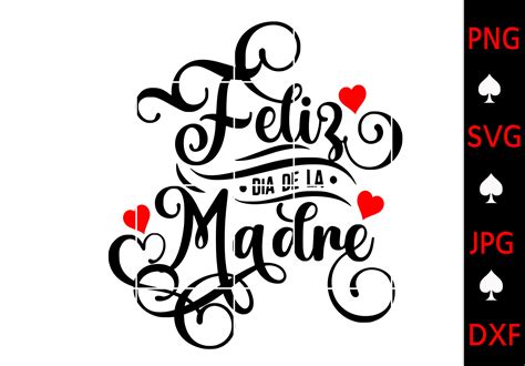 Mom Svg Feliz Dia De La Madre Svg Mothers Day Svg Spanish Mothers Day