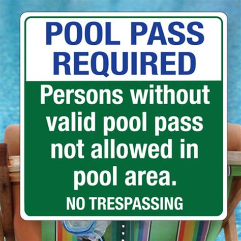 Pool Pass Required 18 X 18 Aluminum Sign