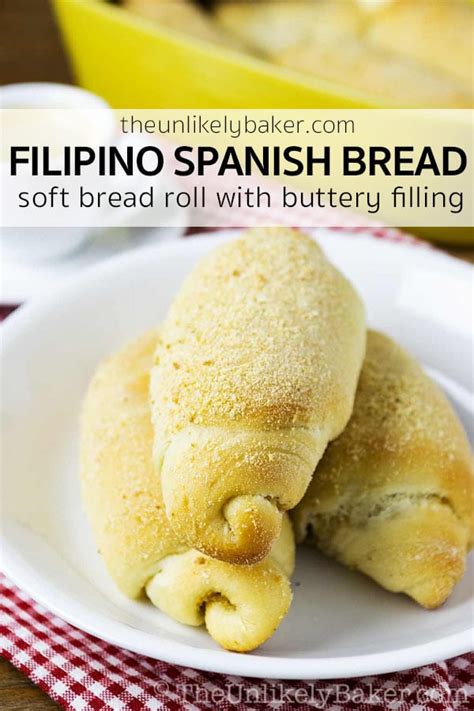 Soft Filipino Spanish Bread Rolls The Best Easy Recipe The Unlikely