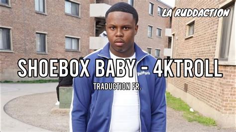 Traduction Fran Aise Shoebox Baby Ktroll La Ruddaction Youtube