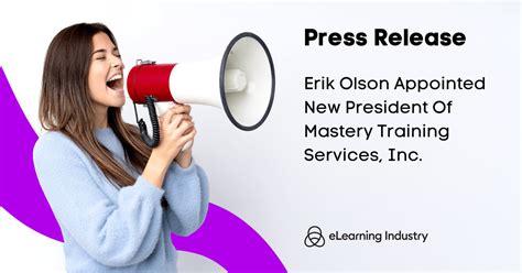 Erik Olson New President Of Mastery Training Services Inc ELearning