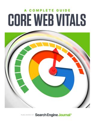 Core Web Vitals A Complete Guide