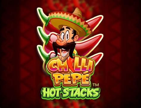 Chilli Pepe Hot Stacks Slot Free Play In Demo Mode