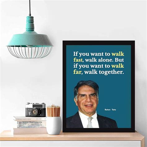 Chaka Chaundh Ratan Tata Quotes Wall Frames Posters 50 OFF