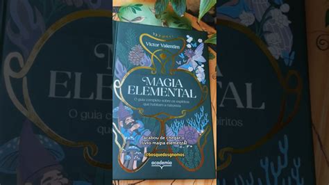 Livro Magia Elemental Chegou Bosquedosgnomos Gnomos Magiaelemental