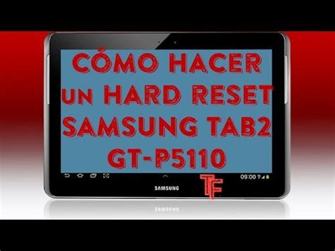 Cómo hacer un Hard Reset a una Samsung Tab2 YouTube