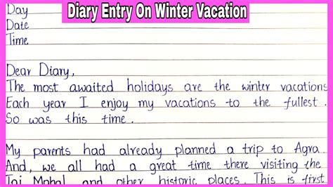 Diary Entry On How I Spent My Winter Vacation Essential Essay