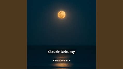 Debussy Suite Bergamasque L 75 Clair De Lune YouTube