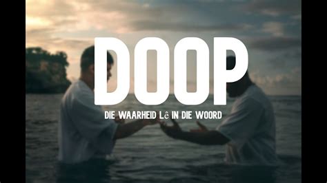 Doop Die Waarheid Lê In Die Woord Rooies Strauss Youtube