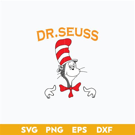 The Cat In The Hat Svg Dr Seuss Svg Dr Seuss Svg File For Inspire Uplift