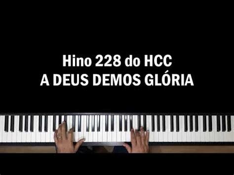 Hcc A Deus Demos Gl Ria Letra E Introdu O Youtube