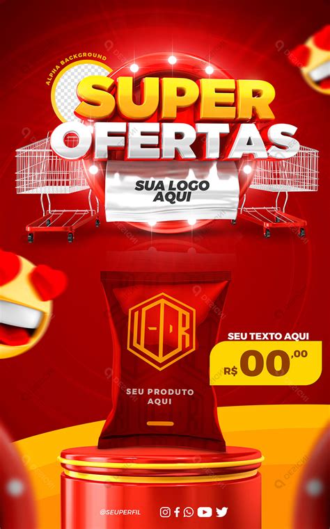 Post Story Supermercado Super Ofertas Produtos Social Media Psd