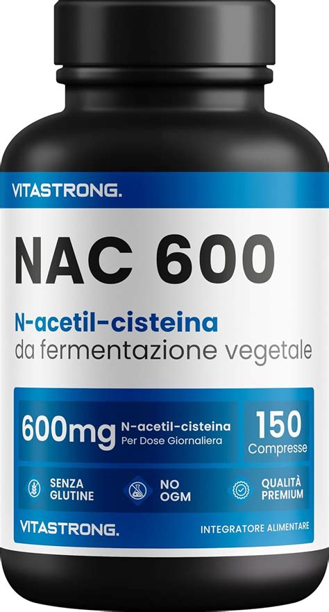 NAC 600mg Premium PURO AL 100 150 Compresse Vegano NAC N Acetil