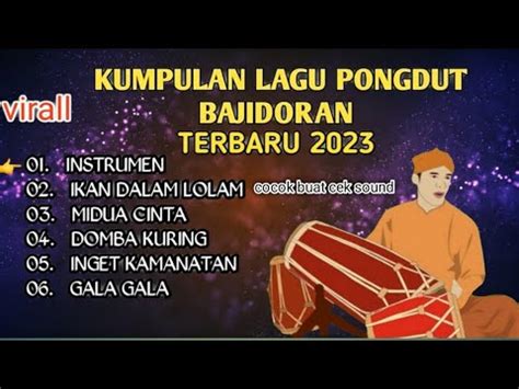 Live Streaming Kumpulan Lagu Pongdut Bajidoran Terbaru Cover