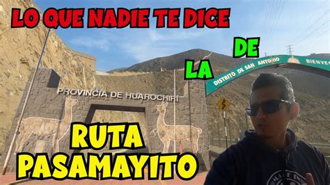 Ruta Pasamayito Nos Fuimos A Jicamarca Provincia De Huarochir