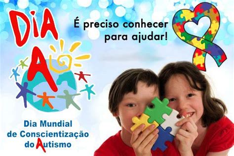 Agora Lei O Dia De Conscientiza O Sobre O Autismo No Calend Rio