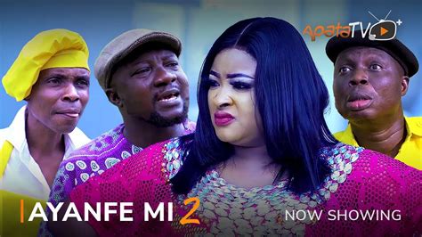 Download Ayanfe Mi (Part 2) - Yoruba Movie 2023 | NaijaPrey