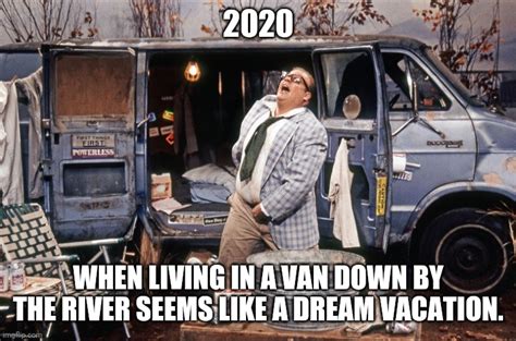 Chris Farley Van Down By the River Latest Memes - Imgflip