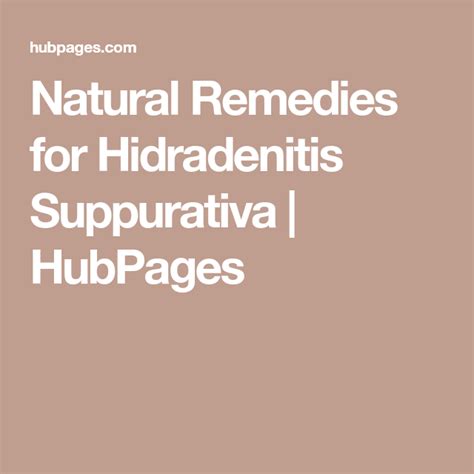 Natural Remedies For Hidradenitis Suppurativa Natural Remedies Remedies The Cure