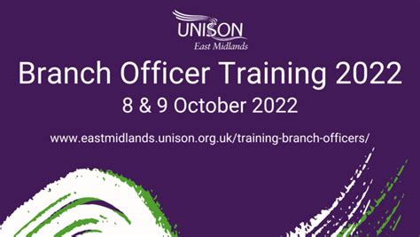 Workplace Representatives And Branch Officers Unison East Midlands