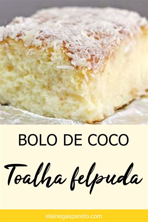 Bolo De Coco Gelado O Delicioso Bolo Toalha Felpuda Receitas Bolo