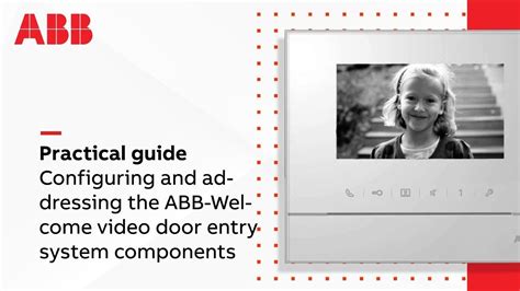 How To Set And Address The Components Of The Abb Welcome Video Door Entry System Youtube