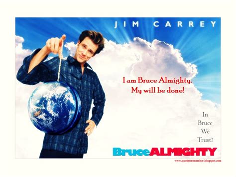 Bruce Almighty Quotes. QuotesGram