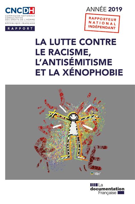 La Lutte Contre Le Racisme Lantisémitisme Et La Xénophobie Année