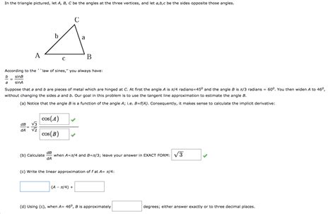 Solved In The Triangle Pictured Let A B C Be The Angles