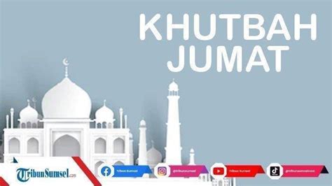 Contoh Naskah Khutbah Jumat 29 September 2023 Tema Maulid Nabi Muhammad