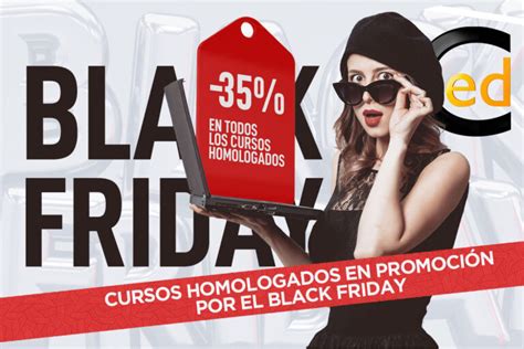 Cursos Homologados En Promoción Por El Black Friday