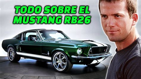 ESTE ES EL FORD MUSTANG CON MOTOR DE SKYLINE DE TOKYO DRIFT RB26