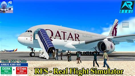 RFS Real Flight Simulator Riyadh To Doha AIRBUS A380 800 QATAR