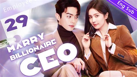 Eng Sub Marrybillionaire Ceo Ep Chinese Dramabai Baihexu Kai