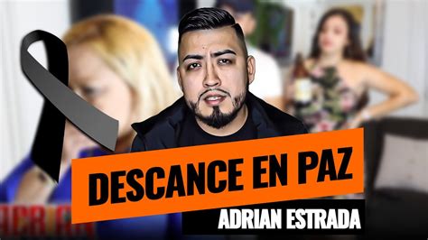 Fallece Adrian Estrada YOUTUBER Recordando Más Allá de la Risa YouTube