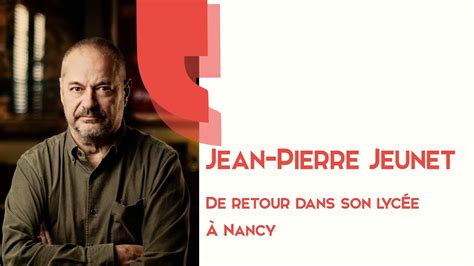 Rencontre Avec Jean Pierre Jeunet R Alisateur Youtube