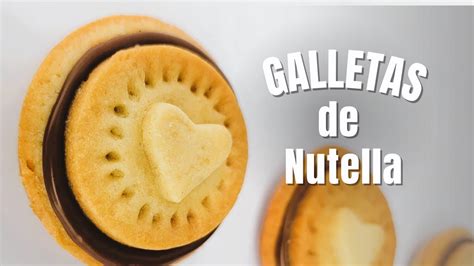 Receta Casera De Galletas De Nutella Nutella Biscuits Youtube