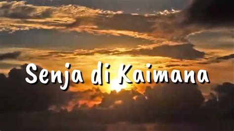 Senja Di Kaimana Alfian Herwanto Mulyadi Cover YouTube