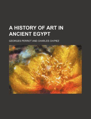 A History Of Art In Ancient Egypt