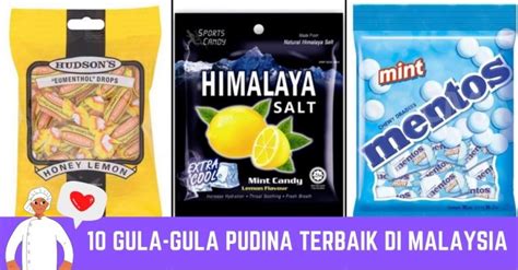 10 Gula Gula Pudina Terbaik Di Malaysia 2025 Lazat