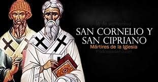 SS CORNELIO PAPA Y CIPRIANO OBISPO MÁRTIRES