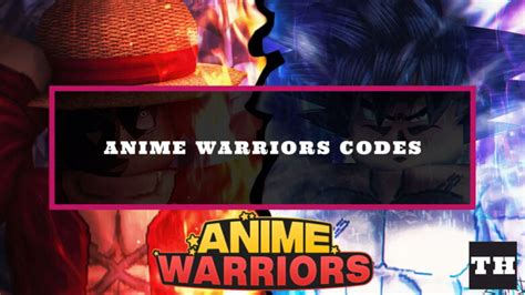 Anime Warriors Simulator Codes Try Hard Guides