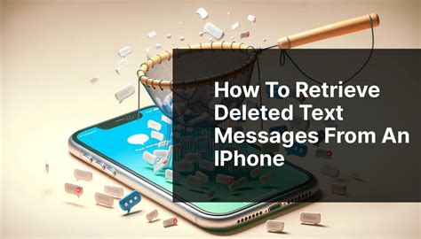 How To Retrieve Deleted Text Messages From An Iphone [guide]