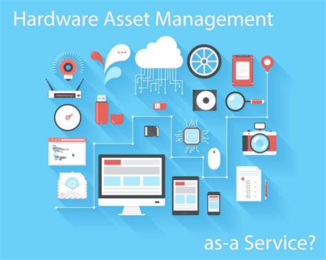 Hardware Asset Management As A Service Iaitam