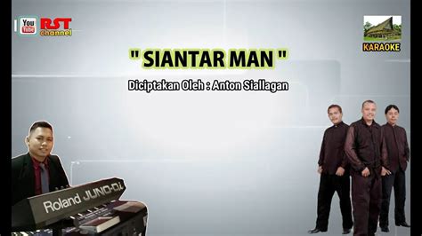 KARAOKE LAGU BATAK SIANTAR MAN CIPT ANTON SIALLAGAN YAMAHA PSR